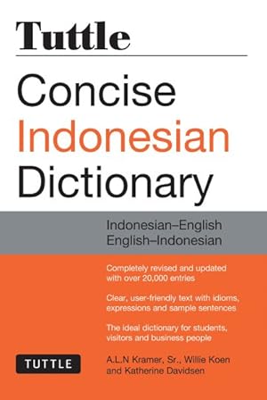 Image du vendeur pour Tuttle Concise Indonesian Dictionary : Indonesian-English / English-Indonesian mis en vente par GreatBookPrices