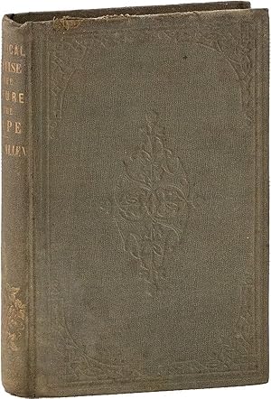 Image du vendeur pour A Practical Treatise on the Culture and Treatment of the Grape Vine: embracing its history with directions for its treatment, in the United States of America, in the open air, and under glass structures, with and without artificial heat mis en vente par Lorne Bair Rare Books, ABAA