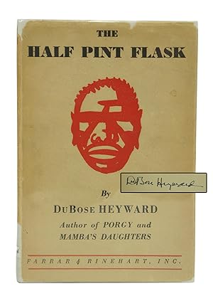 The Half Pint Flask (SIGNED, PRESENTATION COPY. LIMITED, FIRST EDITION.)