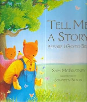 Seller image for Tell Me A Story Before I Go To Bed for sale by Leura Books