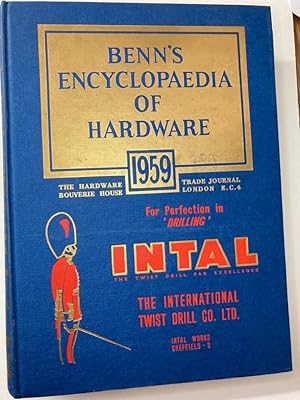 Benn's Encyclopaedia of Hardware 1959: Buyers' Guide and Yearbock.