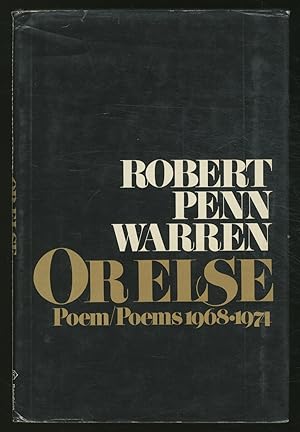 Bild des Verkufers fr Or Else: Poem/Poems 1968-1974 zum Verkauf von Between the Covers-Rare Books, Inc. ABAA