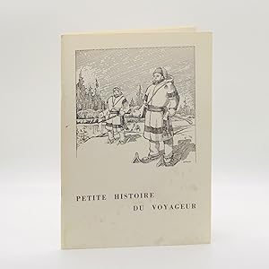 Seller image for Petite Histoire du Voyageur for sale by Black's Fine Books & Manuscripts