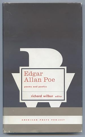 Image du vendeur pour Edgar Allan Poe: Poems and Poetics (American Poets Project) mis en vente par Between the Covers-Rare Books, Inc. ABAA