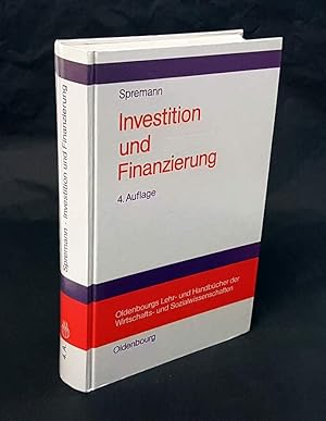 Bild des Verkufers fr Investition und Finanzierung. 4., verbesserte Auflage. zum Verkauf von Antiquariat Dennis R. Plummer