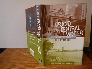 Image du vendeur pour Grand Central Winter: Stories from the Street mis en vente par Old Scrolls Book Shop
