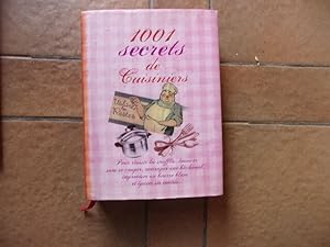 Bild des Verkufers fr 1001 secrets de cuisiniers zum Verkauf von arobase livres