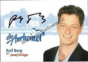 Bild des Verkufers fr Original Autogramm Rolf Berg Die Anrheiner /// Autograph signiert signed signee zum Verkauf von Antiquariat im Kaiserviertel | Wimbauer Buchversand