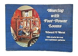 Weaving with Foot-power Looms