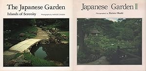 Bild des Verkufers fr Volume I. The Japanese Garden. Islands of Serenity. AND Volume II. Japanese Garden II. zum Verkauf von Asia Bookroom ANZAAB/ILAB