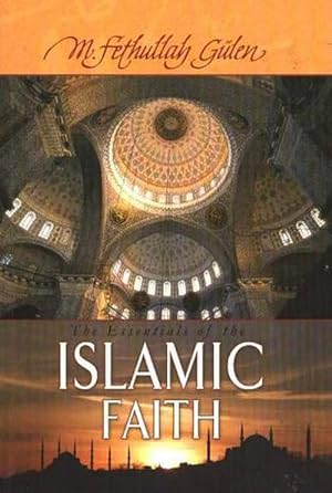 Seller image for Essentials of The Islamic Faith (Paperback) for sale by Grand Eagle Retail