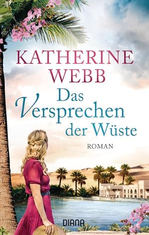 Seller image for Das Versprechen der Wste: Roman for sale by Bcherbazaar
