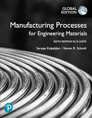 Bild des Verkufers fr Manufacturing Processes for Engineering Materials in SI Units zum Verkauf von moluna