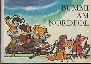 Bild des Verkufers fr Bummi am Nordpol. Ein Bilderbuch mit Musik. Texte: Ursula Werner-Bhnke, Musik: Horst Irrgang, Illustrationen: Ingeborg Meyer-Rey. zum Verkauf von Antiquariat Frank Dahms