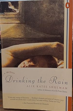 Bild des Verkufers fr Drinking the Rain: A Memoir zum Verkauf von The Book House, Inc.  - St. Louis