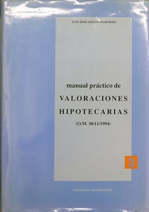 Imagen del vendedor de Manual prctico de valoraciones hipotecarias a la venta por Librera Alonso Quijano