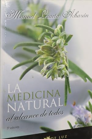 Imagen del vendedor de La medicina natural a la venta por Librera Alonso Quijano