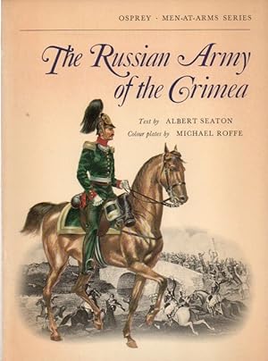 Bild des Verkufers fr The Russian Army of the Crimea zum Verkauf von San Francisco Book Company