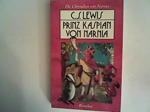 Bild des Verkufers fr Die Chroniken von Narnia 4. Prinz Kaspian von Narnia zum Verkauf von ANTIQUARIAT FRDEBUCH Inh.Michael Simon