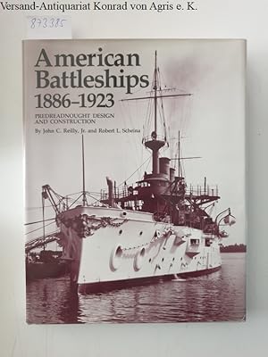 Bild des Verkufers fr American Battleships, 1886-1923 zum Verkauf von Versand-Antiquariat Konrad von Agris e.K.