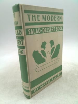 Seller image for The Modern Salad and Dessert Book for sale by ThriftBooksVintage