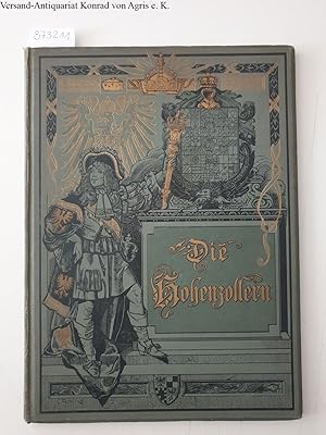 Seller image for Die Hohenzollern in Bild und Wort: for sale by Versand-Antiquariat Konrad von Agris e.K.