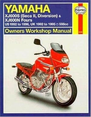 Bild des Verkufers fr Yamaha XJ600S (Seca II/Diversion) and XJ600N Fours Owners Workshop Manual (Haynes Owners Workshop Manuals) zum Verkauf von WeBuyBooks