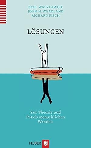 Bild des Verkufers fr Lsungen: Zur Theorie und Praxis menschlichen Wandels. zum Verkauf von INGARDIO