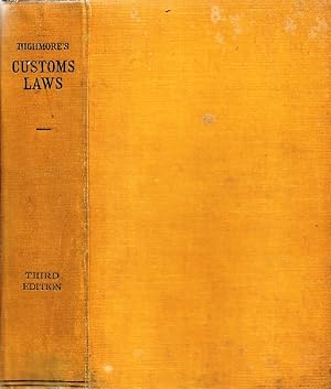 The Customs Laws: including The Customs Consolidation Act, 1876. &c
