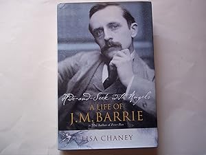 Imagen del vendedor de Hide-and-Seek with Angels: A Life of J. M. Barrie a la venta por Carmarthenshire Rare Books