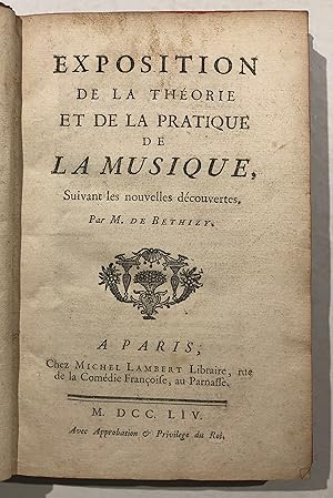 Exposition de la Théorie et de la Pratique de la Musique, suivant les nouvelles découvertes.