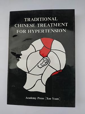 Immagine del venditore per Traditional Chinese Treatment for Hypertension. venduto da TraperaDeKlaus