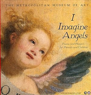 Seller image for I Imagine Angels. Poems and Prayers for Parents and Children for sale by Emile Kerssemakers ILAB
