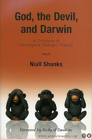 Bild des Verkufers fr God, the Devil, and Darwin. A Critique of Intelligent Design Theory zum Verkauf von Emile Kerssemakers ILAB