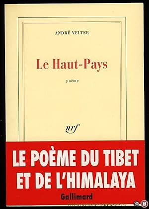 Bild des Verkufers fr Le Haut-Pays. Poeme zum Verkauf von Emile Kerssemakers ILAB