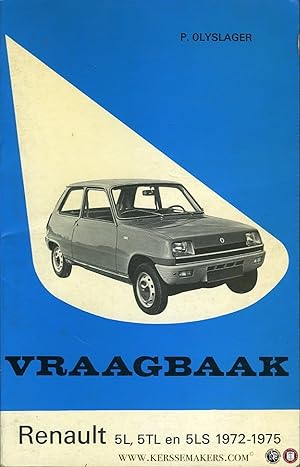 Bild des Verkufers fr Vraagbaak renault 5L, 5TL en 5LS 1972-1975 zum Verkauf von Emile Kerssemakers ILAB