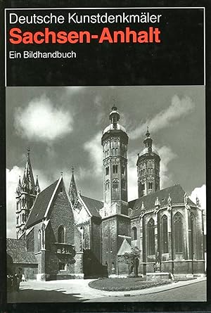 Imagen del vendedor de Sachsen-Anhalt. Deutsche Kunstdenkmler, ein Bildhandbuch a la venta por Emile Kerssemakers ILAB