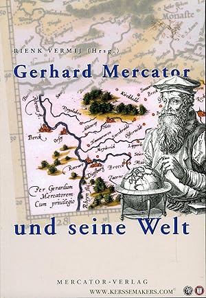 Bild des Verkufers fr Gerhard Mercator und seine Welt. zum Verkauf von Emile Kerssemakers ILAB
