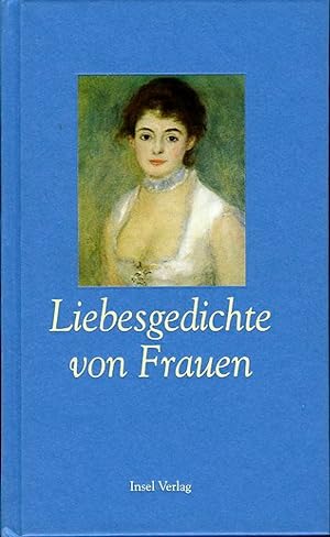 Imagen del vendedor de Liebesgedichte von Frauen a la venta por Emile Kerssemakers ILAB