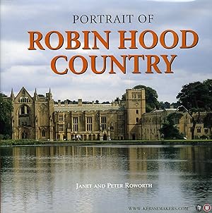 Bild des Verkufers fr Portrait of Robin Hood Country (Sherwood Forest in Nottinghamshire) zum Verkauf von Emile Kerssemakers ILAB