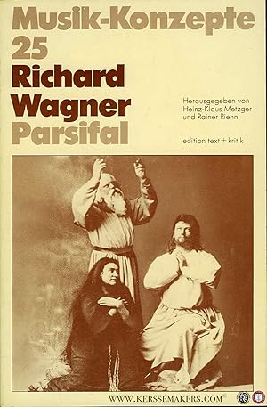 Bild des Verkufers fr Richard Wagner, Parsifal. Musik-Konzepte Heft 25 zum Verkauf von Emile Kerssemakers ILAB