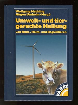 Image du vendeur pour Umwelt- und tiergerechte Haltung von Nutz-, Heim- und Begleittieren mis en vente par McBook