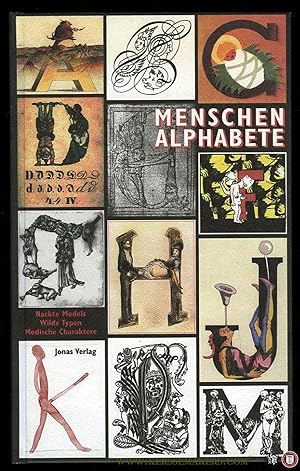 Immagine del venditore per Menschenalphabete. Nackte Models - Wilde Typen - Modische Charaktere. venduto da Emile Kerssemakers ILAB