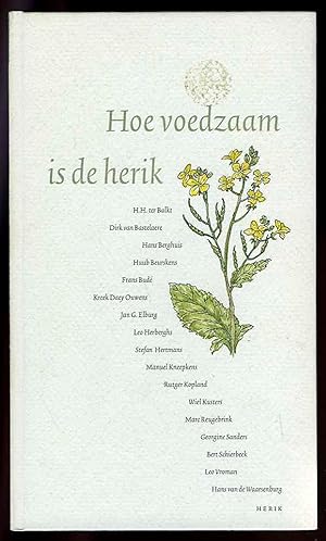 Image du vendeur pour Hoe voedzaam is de herik. mis en vente par Emile Kerssemakers ILAB