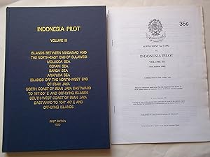Seller image for Indonesia Pilot. Volume III (3) Islands Between Mindanao and the north-east end of Sulawesi.First Edition 1980 PLUS SUPPLEMENT LOOSELY INSERTED. for sale by Carmarthenshire Rare Books