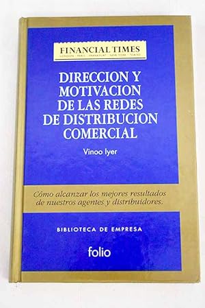 Immagine del venditore per Direccin y motivacin de las redes de distribucin comercial venduto da Alcan Libros