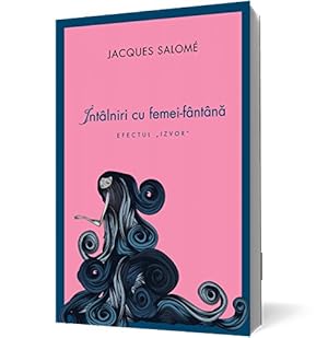 Image du vendeur pour INTALNIRI CU FEMEI FANTANA mis en vente par WeBuyBooks