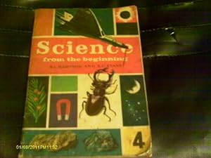 Immagine del venditore per Science from the Beginning: Bk. 4 venduto da WeBuyBooks