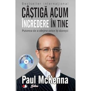 Seller image for Castiga acum incredere in tine Mc Kenna Paul for sale by WeBuyBooks