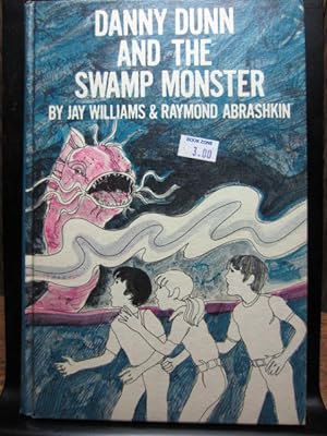 Seller image for DANNY DUNN AND THE SWAMP MONSTER (Danny Dunn #12) for sale by The Book Abyss